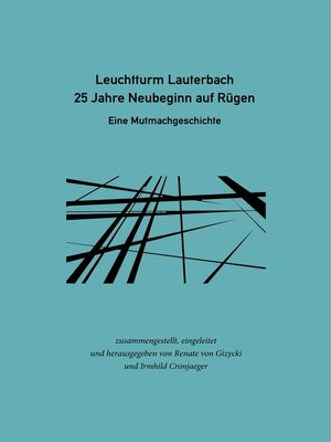 cover image of Leuchtturm Lauterbach--25 Jahre Neubeginn auf Rügen